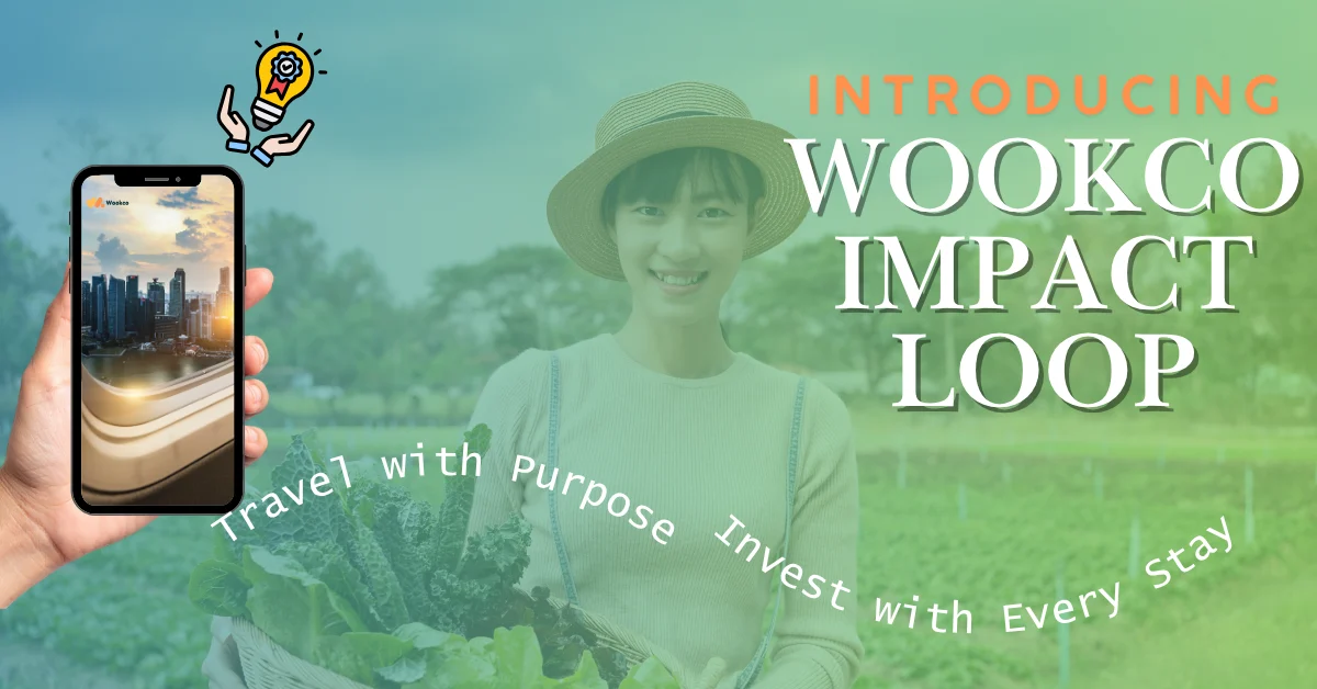 Wookco เปิดตัว 'Impact Loop' โปรแกรมความภักดีที่เปลี่ยนการท่องเที่ยวให้เป็นการลงทุนเพื่อโลก