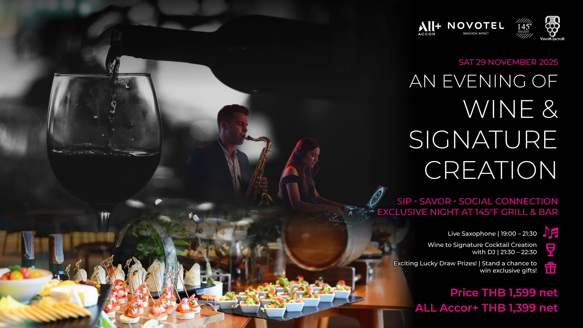 An Evening of Wine &amp; Signature Creation at 145°F Grill &amp; Bar, Novotel Bangkok IMPACT 